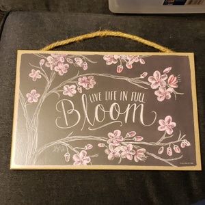 Live Life In Full Bloom Chalkboard Art Wall Sign